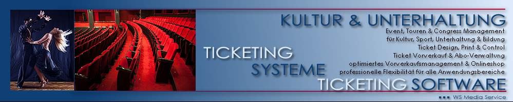 Ticketprogramm, Ticketsoftware, Ticketing Programm, Ticketing Systeme